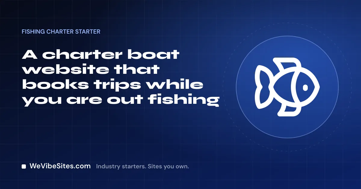 WeVibeSites.com cover for the Fishing charter starter: a fish beside the post title.
