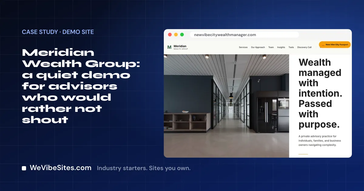 Screenshot of the Meridian Wealth Group demo home page beside the post title, on a WeVibeSites.com cover.