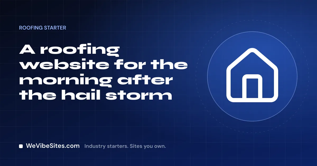 WeVibeSites.com cover for the Roofing starter: a house beside the post title.